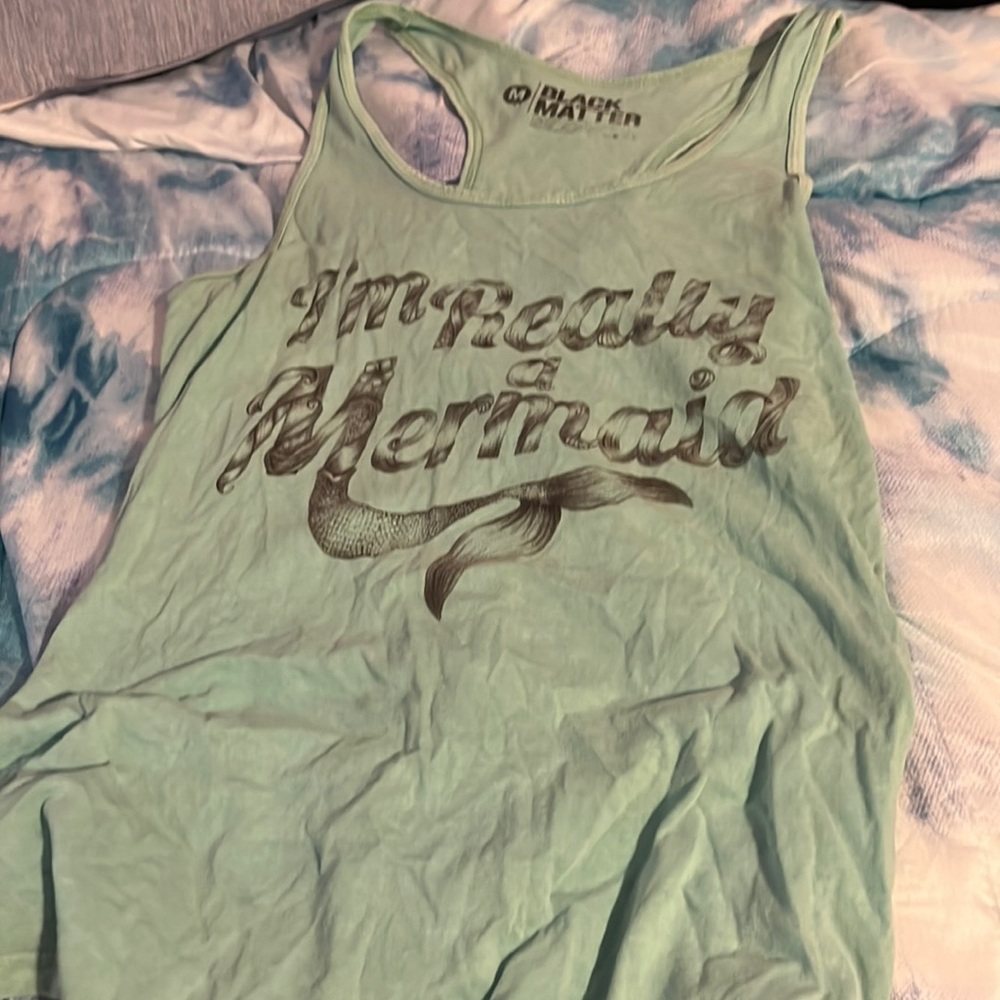 Teal tank top that says I’m really a mermaid